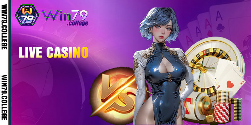 Win79 casino trực tuyến